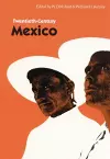 Twentieth-Century Mexico cover