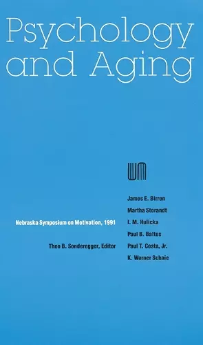 Nebraska Symposium on Motivation, 1991, Volume 39 cover