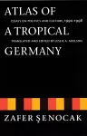 Atlas of a Tropical Germany cover