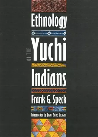 Ethnology of the Yuchi Indians cover