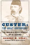 Custer and the Great Controversy cover