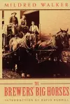 The Brewers' Big Horses cover