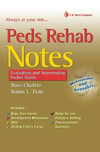 Peds Rehab Notes: Evaluation and Intervention Pocket Guide cover