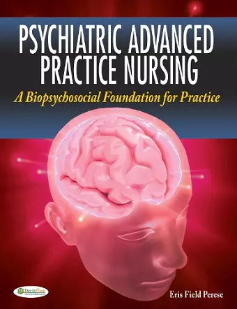 Psychiatric Advanced Practice Nursing 1e cover