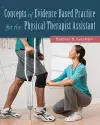 Concepts of Evidence Based Practice for the Physical Therapist  Assistant cover