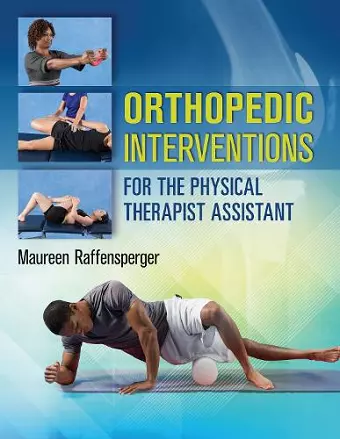 Orthopedic Interventions for the Physical Therapist Assistant cover