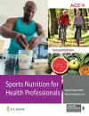 Sports Nutrition for Health Professionals cover