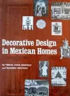 Decorative Design in Mexican Homes cover