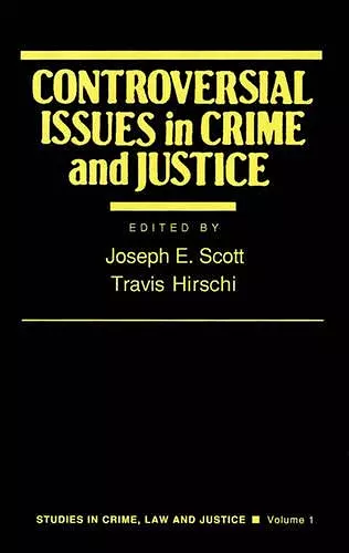 Controversial Issues in Crime and Justice cover