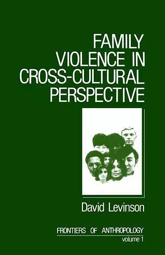 Family Violence in Cross-Cultural Perspective cover