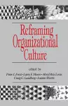 Reframing Organizational Culture cover