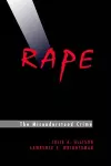 Rape: The Misunderstood Crime cover