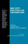 Big City Politics in Transition cover