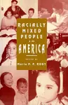 Racially Mixed People in America cover