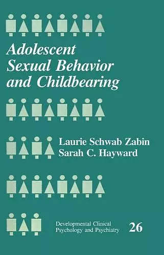 Adolescent Sexual Behavior and Childbearing cover