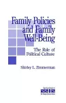 Family Policies and Family Well-Being cover