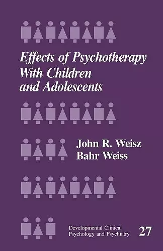 Effects of Psychotherapy with Children and Adolescents cover