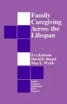 Family Caregiving Across the Lifespan cover