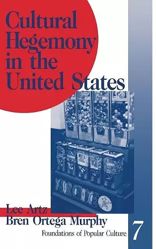 Cultural Hegemony in the United States cover