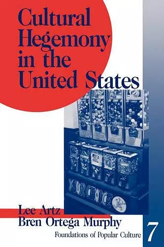 Cultural Hegemony in the United States cover