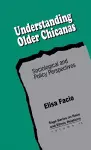 Understanding Older Chicanas cover