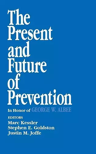 The Present and Future of Prevention cover