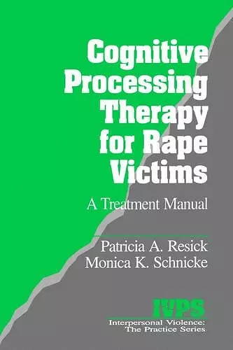 Cognitive Processing Therapy for Rape Victims cover