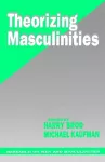 Theorizing Masculinities cover