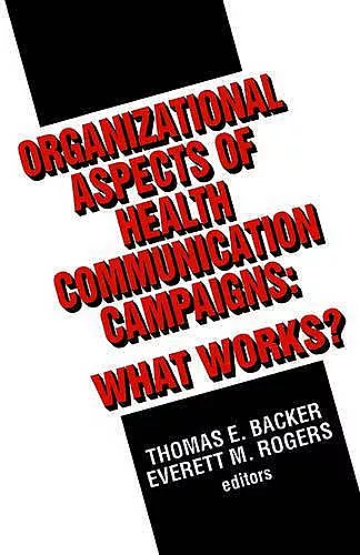Organizational Aspects of Health Communication Campaigns cover