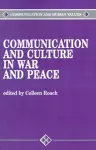 Communication and Culture in War and Peace cover