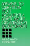 Answers to Questions Most Frequently Asked about Organization Development cover