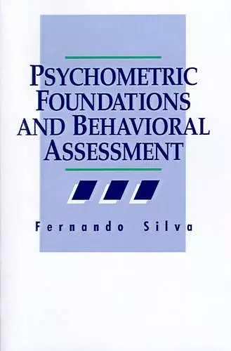 Psychometric Foundations and Behavioral Assessment cover