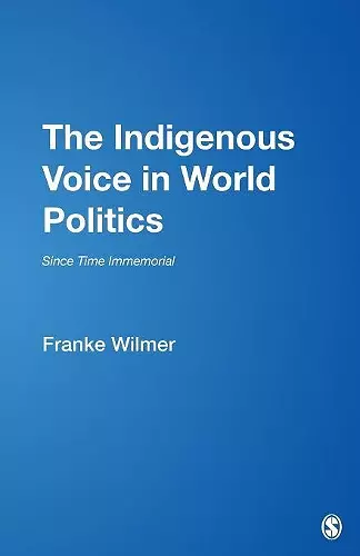 The Indigenous Voice in World Politics cover