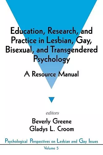 Education, Research, and Practice in Lesbian, Gay, Bisexual, and Transgendered Psychology cover