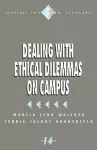 Dealing with Ethical Dilemmas on Campus cover