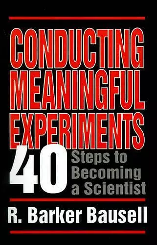 Conducting Meaningful Experiments cover