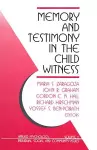 Memory and Testimony in the Child Witness cover