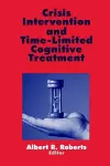 Crisis Intervention and Time-Limited Cognitive Treatment cover