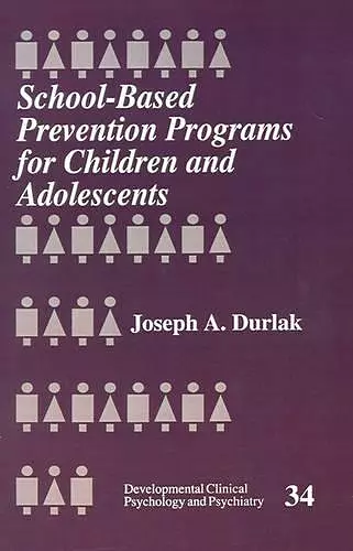 School-Based Prevention Programs for Children and Adolescents cover