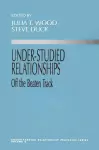 Under-Studied Relationships cover