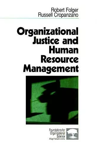 Organizational Justice and Human Resource Management cover