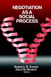 Negotiation as a Social Process cover