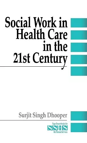 Social Work in Health Care in the 21st Century cover