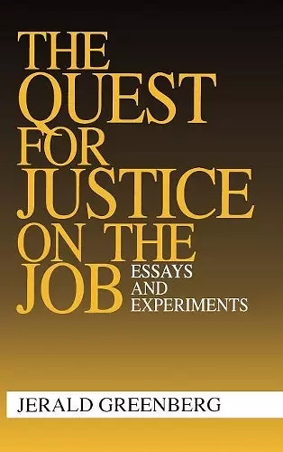 The Quest for Justice on the Job cover