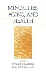 Minorities, Aging and Health cover