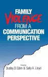 Family Violence from a Communication Perspective cover