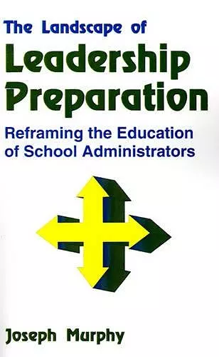 The Landscape of Leadership Preparation cover