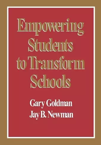 Empowering Students to Transform Schools cover