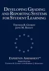 Developing Grading and Reporting Systems for Student Learning cover