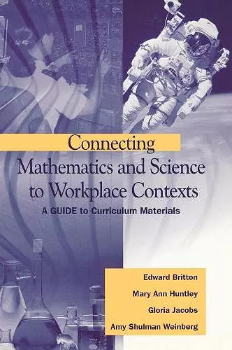 Connecting Mathematics and Science to Workplace Contexts cover